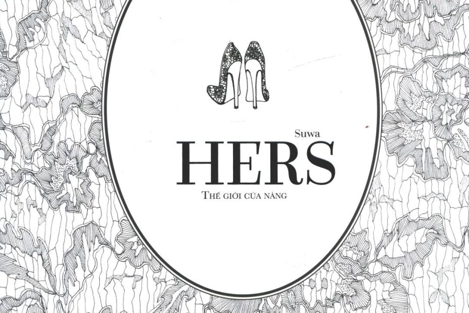 Hers - Thế Giới Của Nàng (Sách Tô Màu Dành Cho Người Lớn) - Sách Của Suwa -  Giảm 14% | Vinabook.Com