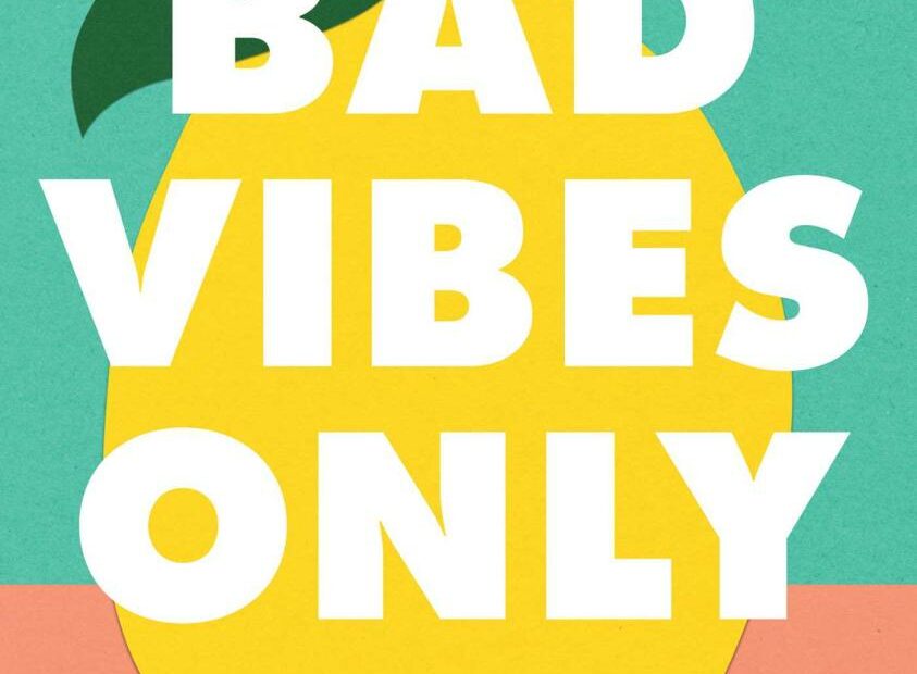 Bad Vibes Only By Nora Mcinerny | Goodreads