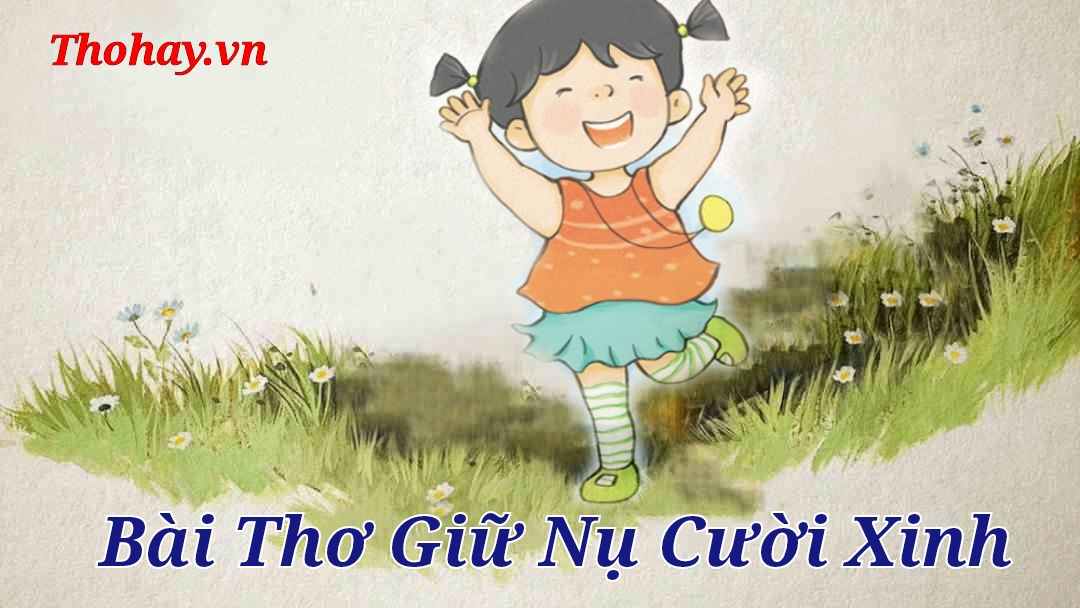 Bài Thơ Giữ Nụ Cười Xinh ❤️️ Nội Dung, Hình Ảnh, Giáo Án