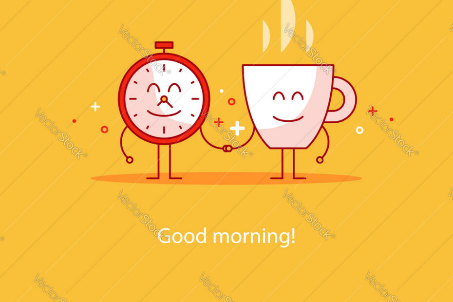 Good Morning New Day Tea Time Royalty Free Vector Image