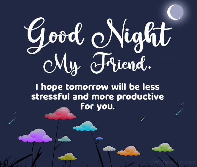 125 Good Night Messages For Friends - Wishes And Quotes