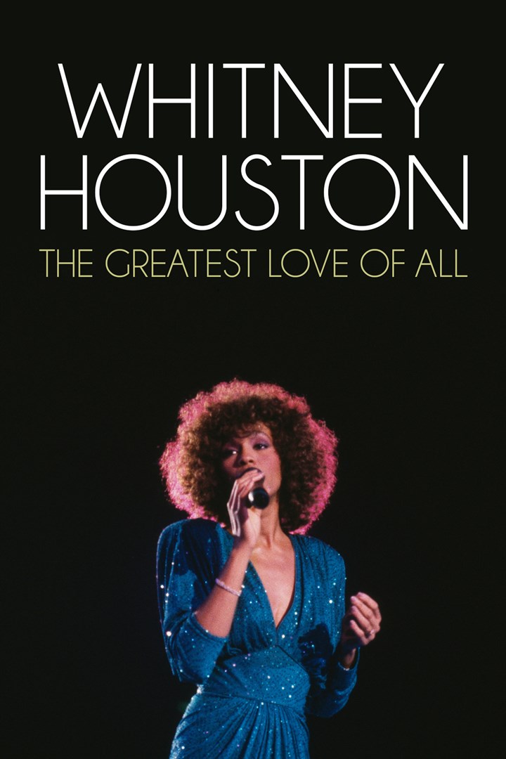 Buy Whitney Houston: The Greatest Love Of All - Microsoft Store En-Au