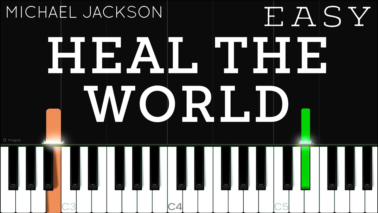 Michael Jackson - Heal The World | Easy Piano Tutorial - Youtube