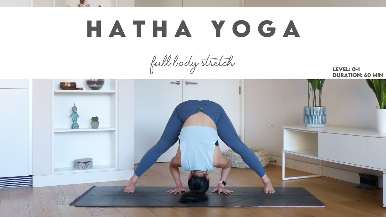 60-Min Beginners Hatha Yoga | Full Body Stretch | Lydia Lim Yoga - Youtube